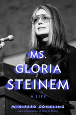 Ms. Gloria Steinem: A Life book cover
