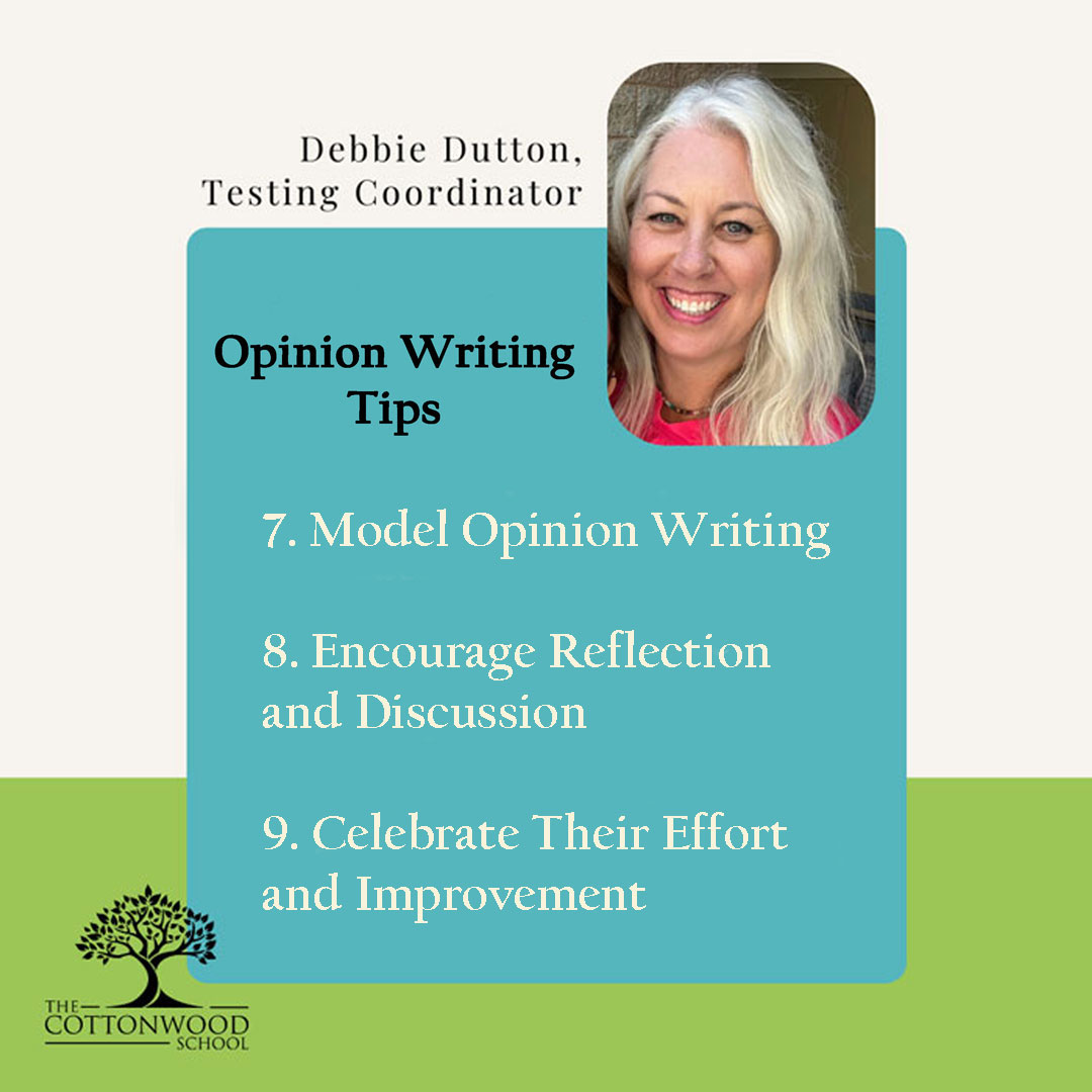 opinion-3 Opinion writing tips from Testing Coordinator Debbie Dutton
