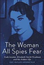 The Woman All Spies Fear book cover