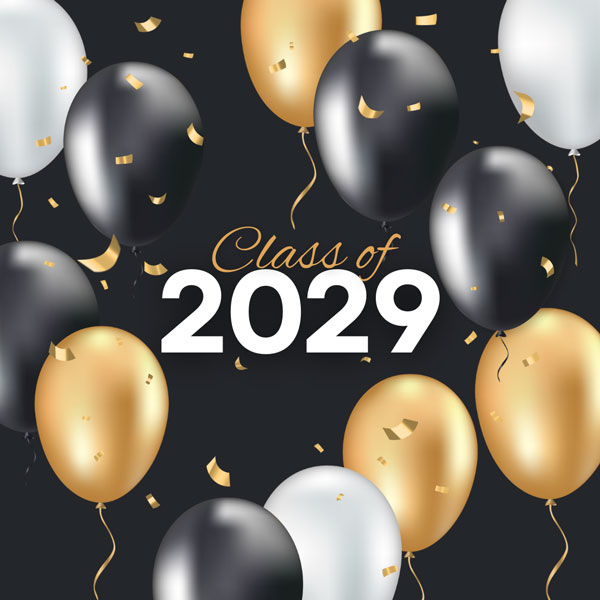 class2029 graphic with black, gold, and white balloons and streamers with the words class of 2029