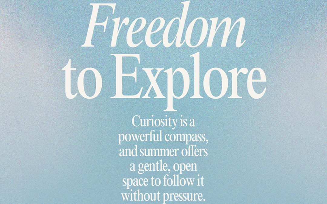Freedom to Explore